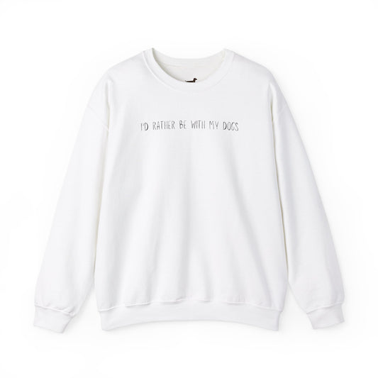 Id Rather Be With My Dogs Unisex Heavy Blend™ Crewneck Sweatshirt