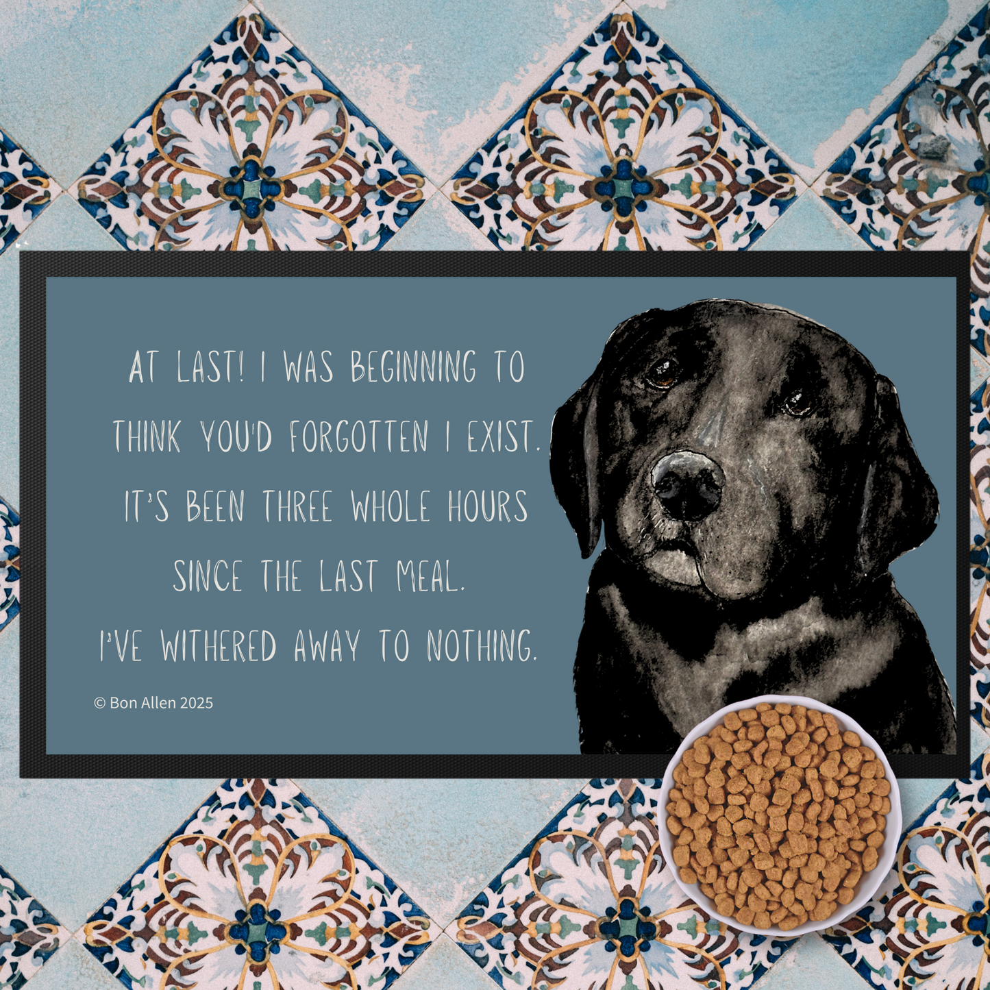 Starving Since Breakfast Pet Bowl Mat – Featuring the Black Labrador