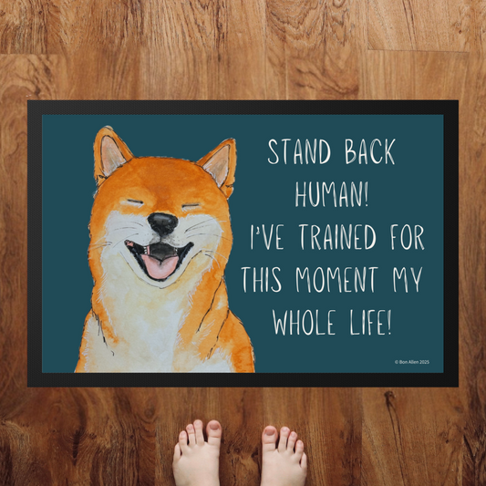 “Stand Back, Human!” Shiba Inu Door Mat – Guard Dog Vibes, Fluffy Edition