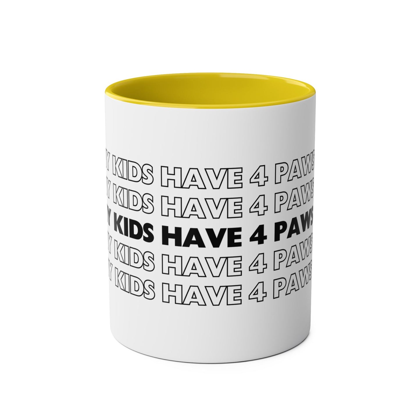 My Kids Have 4 Paws - Two-Tone Coffee Mugs, 11oz