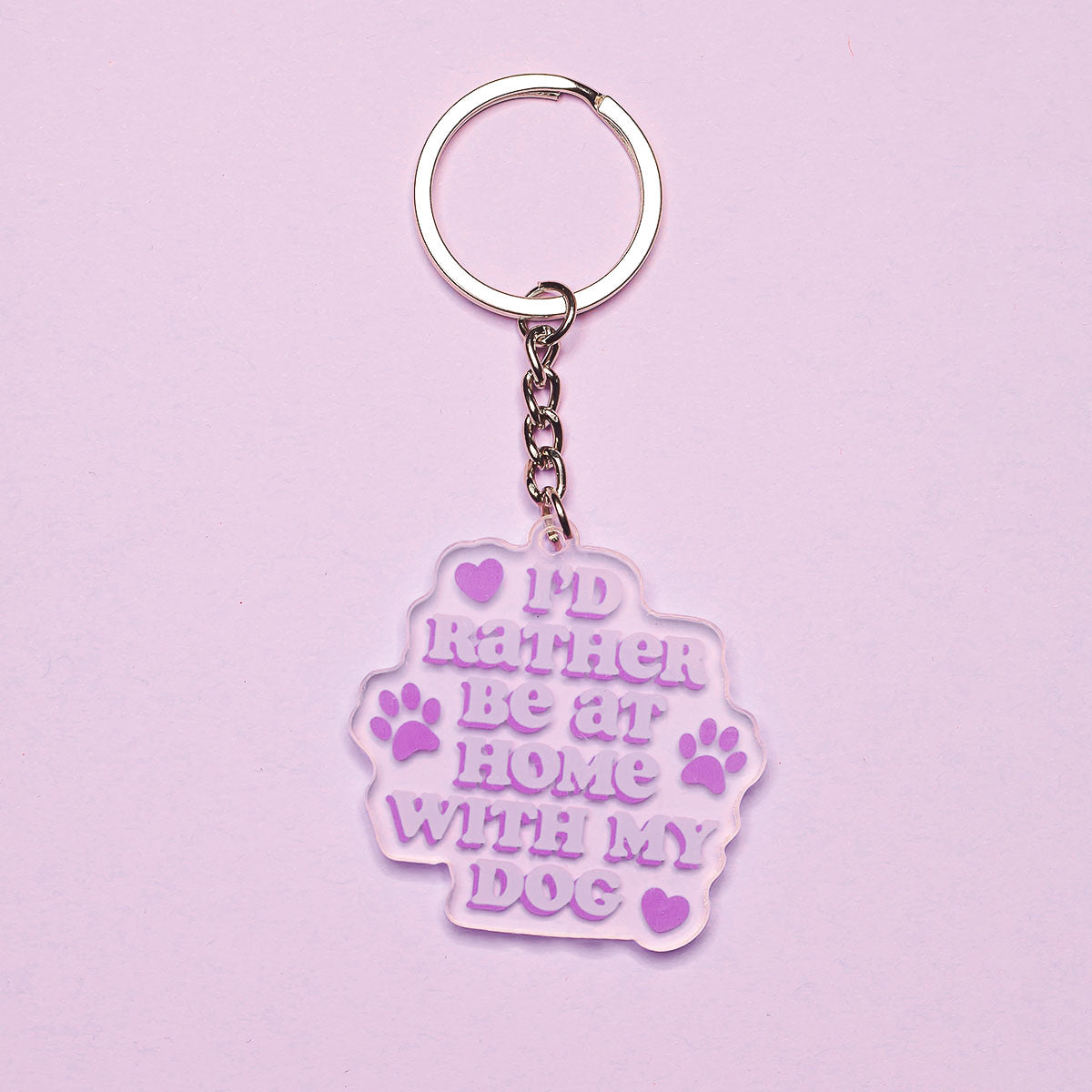 I'd Rather Be At Home With My Dog Keyring