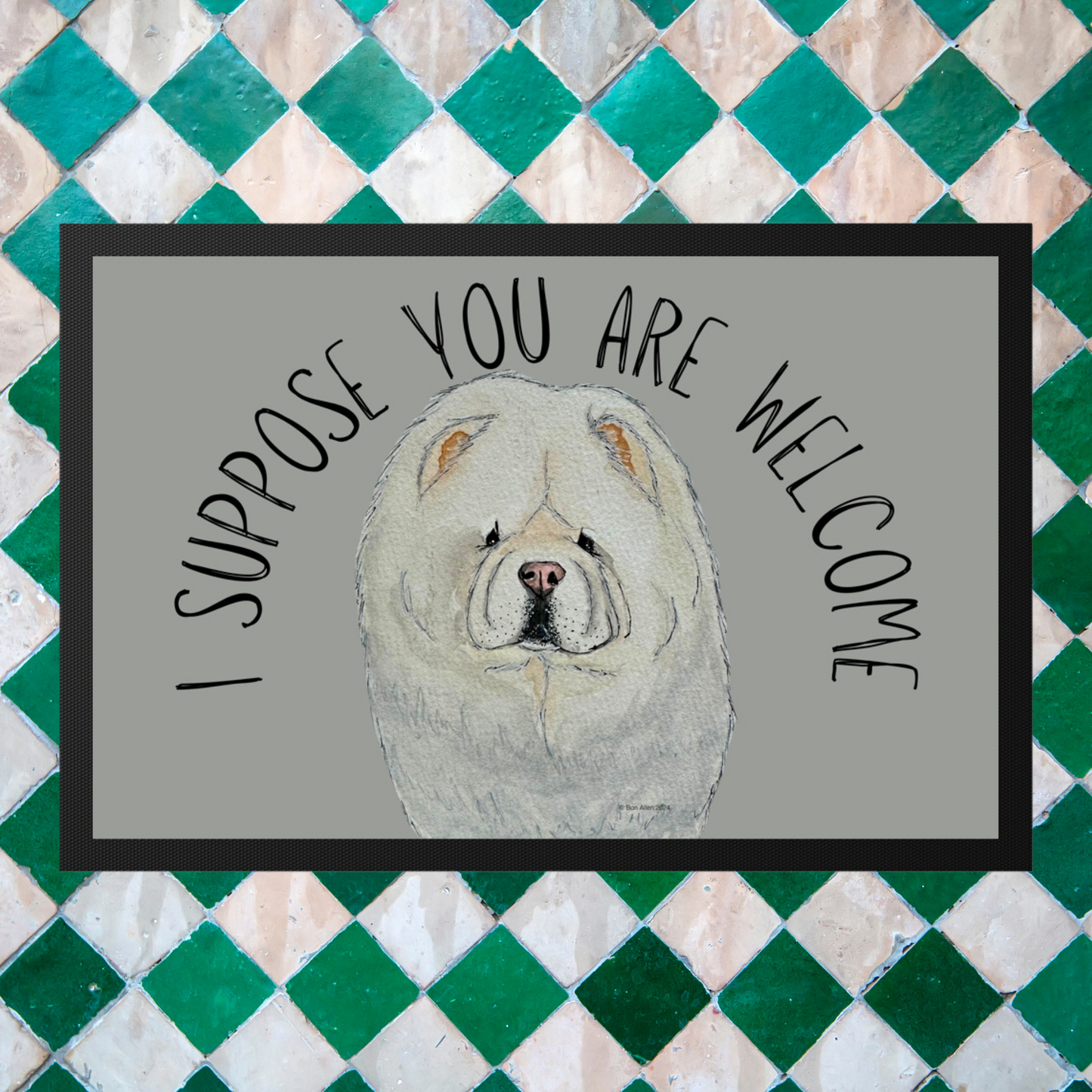Cream Chow Chow Doormat – “I Suppose You Are Welcome”!